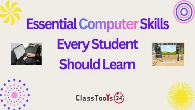 Essential Computer Skills Every Student Should Learn